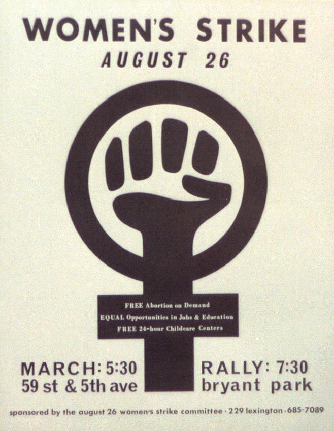 A 1970s women's strike poster calling women out of the house for the day